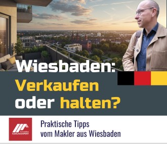 Immobilien Wiesbaden 2025: Verkaufen oder halten? Zahlen, Trends & klare Empfehlungen für Eigentümer
